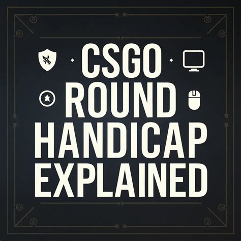 handicap betting csgo|Handicap CSGO in Betting Explained .